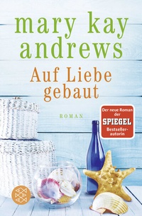 Abbildung von: Auf Liebe gebaut - Fischer Taschenbuch
