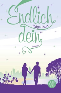 Abbildung von: Endlich dein - Fischer Taschenbuch