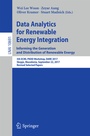 Cover: Data Analytics for Renewable Energy Integration: Informing the Generation and Distribution of Renewable Energy - Springer