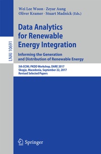 Abbildung von: Data Analytics for Renewable Energy Integration: Informing the Generation and Distribution of Renewable Energy - Springer
