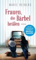 Cover: Frauen, die B&auml;rbel hei&szlig;en - FISCHER Scherz