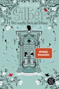 Cover: Silber - Das zweite Buch der Tr&auml;ume - Fischer Taschenbuch