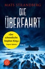 Cover: Die Überfahrt - FISCHER Tor