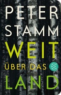 Cover: Weit &uuml;ber das Land - Fischer Taschenbuch