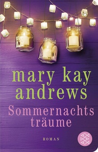 Abbildung von: Sommernachtsträume - Fischer Taschenbuch