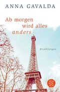 Cover: Ab morgen wird alles anders - Fischer Taschenbuch