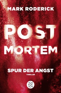 Abbildung von: Post Mortem - Spur der Angst - Fischer Taschenbuch