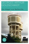 Cover: Die H&uuml;gel von Belleville - S. Fischer