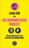 Cover: Das Kommunistische Manifest. Die versp&auml;tete Aktualit&auml;t des Kommunistischen Manifests - S. Fischer