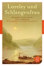 Cover: Loreley und Schlangenfrau - Fischer Taschenbuch