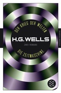 Cover: Der Krieg der Welten und Die Zeitmaschine - Fischer Taschenbuch