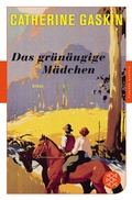 Cover: Das gr&uuml;n&auml;ugige M&auml;dchen - Fischer Taschenbuch
