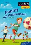 Cover: Duden Leseprofi - Anpfiff mit Hindernissen, 1. Klasse - Fischer Sauerl&auml;nder Duden