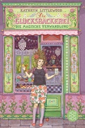 Cover: Die Gl&uuml;cksb&auml;ckerei - Die magische Verwandlung - FISCHER Sauerl&auml;nder