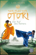 Cover: Der Clan der Otori. Der Ruf des Reihers - FISCHER Sauerl&auml;nder