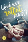 Cover: Und wer rettet mich? - FISCHER Sauerländer