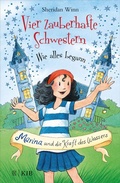 Cover: Vier zauberhafte Schwestern - Wie alles begann: Marina und die Kraft des Wassers - FISCHER Sauerl&auml;nder