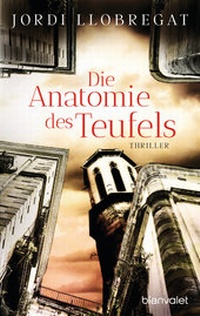 Abbildung von: Die Anatomie des Teufels - Blanvalet