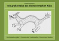 Cover: Die gro&szlig;e Reise des kleinen Drachen Xiao - epubli