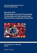 Cover: Slavofraz 2016: Phraseologie und (naive) Psychologie - Kovac, Dr. Verlag