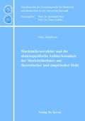 Bild: Marktmikrostruktur und die aktienspezifische Aufmerksamkeit der Marktteilnehmer aus theoretischer und empirischer Sicht - Kovac, Dr. Verlag