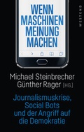 Cover: Wenn Maschinen Meinung machen - Westend
