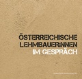 Cover: &Ouml;sterreichische LehmbauerInnen im Gespr&auml;ch - IVA-ICRA ein Imprint von new academic press