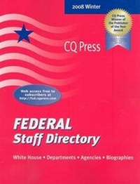 Enlarge image Cover: Federal Staff Directory 2008/Winter - CQ Press