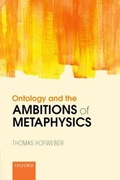 Cover: Ontology and the Ambitions of Metaphysics - Oxford University Press