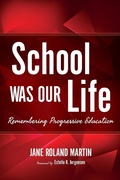 Cover: School Was Our Life - Indiana University Press