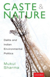 Enlarge image Cover: Caste and Nature - OUP India