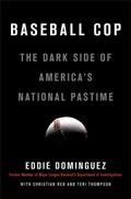 Cover: Baseball Cop - Hachette Books