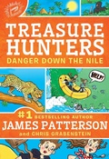 Cover: Treasure Hunters: Danger Down the Nile - Jimmy Patterson