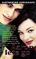 Cover: Aaron Lets Go - Morrow/Avon
