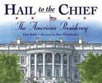 Enlarge image Cover: Hail to the Chief - Charlesbridge Publishing