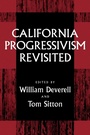 Cover: California Progressivism Revisited - Naval Institute Press