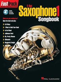 Abbildung von: Fasttrack Alto Saxophone Songbook - Level 1 [With CD] - Fast Track (Hal Leonard)