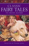 Cover: Classic Fairy Tales to Read Aloud - Kingfisher