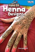 Cover: Make It: Henna Designs - Turtleback Books
