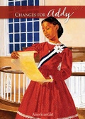 Cover: Changes for Addy - Turtleback Books