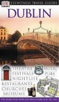 Cover: DK Eyewitness Travel Guide: Dublin - DK Eyewitness Travel