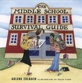 Cover: The Middle School Survival Guide - Walker Childrens