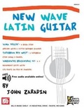 Cover: New Wave Latin Guitar - Mel Bay Publications,U.S.