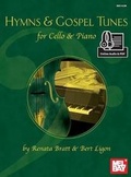 Cover: Hymns and Gospel Tunes For Cello and Piano - Mel Bay Publications,U.S.