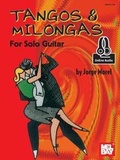 Cover: Tangos and Milongas For Solo Guitar - Mel Bay Publications,U.S.