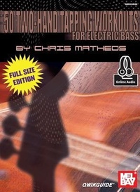 Enlarge image Cover: 50 Two-Hand Tapping Workouts for Electric Bass - Mel Bay Publications,U.S.