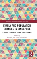 Cover: Family and Population Changes in Singapore - Routledge
