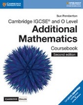 Cover: Cambridge IGCSE (TM) and O Level Additional Mathematics Coursebook with Cambridge Elevate Edition (2 Years) - Cambridge University Press