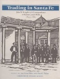Cover: Trading in Santa Fe - Southern Methodist University Press,U.S.