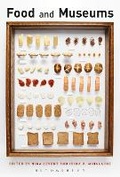 Cover: Food and Museums - Bloomsbury Academic
